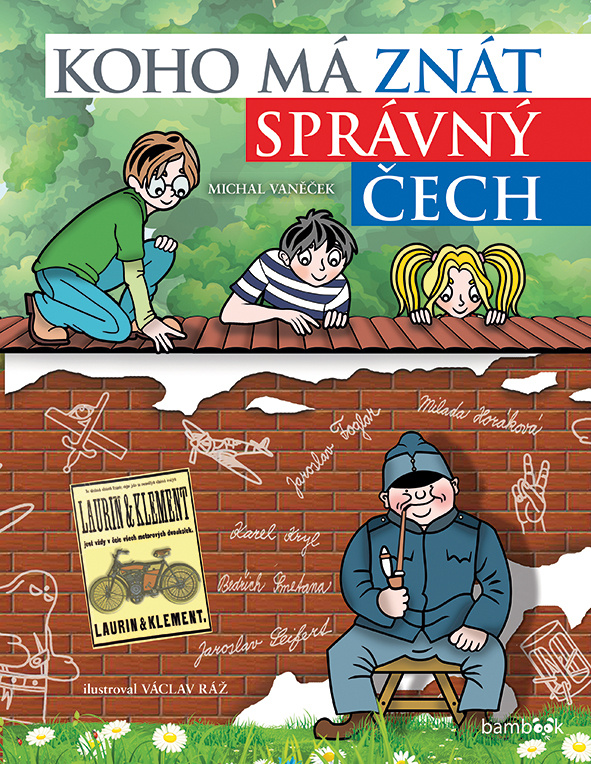 Koho má znát správný Čech - Michal Vaněček
