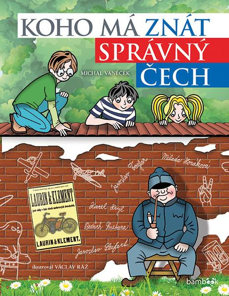 Koho má znát správný Čech - Michal Vaněček