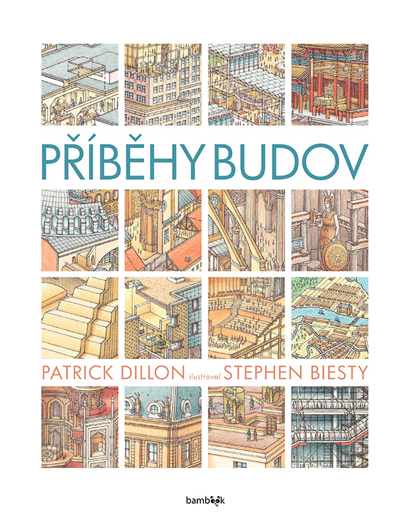 Příběhy budov - Patrick Dillon