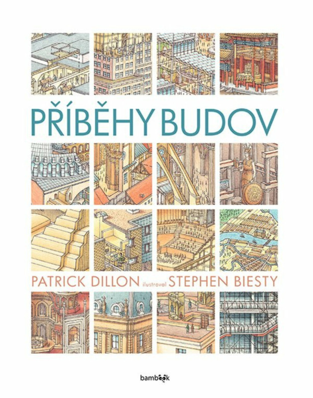 Příběhy budov - Patrick Dillon