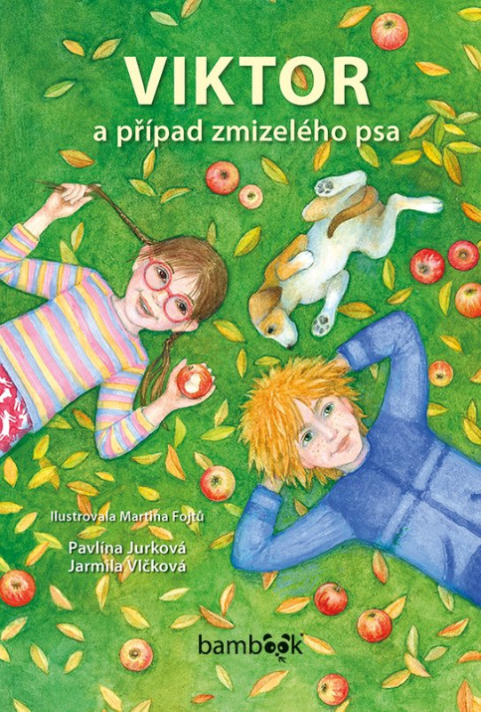 Viktor a případ zmizelého psa -  Martina Fojtů