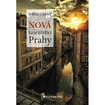 Nová tajemství Prahy - David Černý