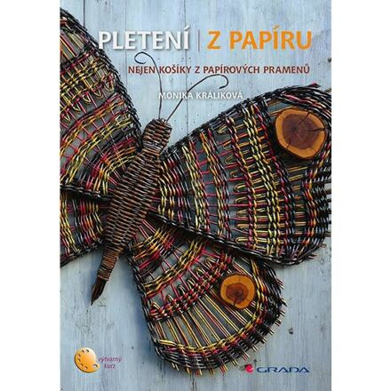 Pletení z papíru - Monika Králíková