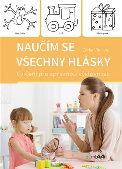 Naučím se všechny hlásky - Zorka Vítková