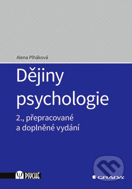 Dějiny psychologie - Alena Plháková