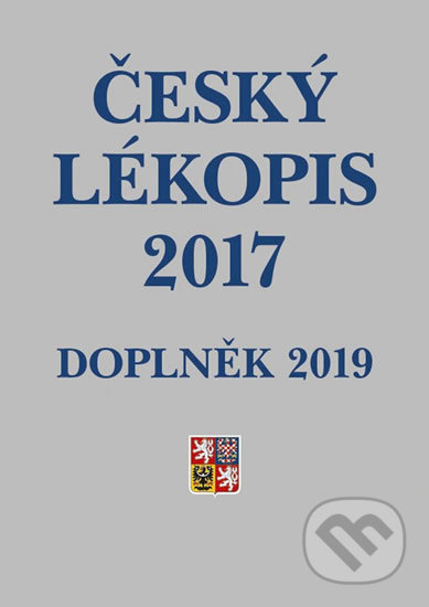 Český lékopis 2017 - Doplněk 2019 - ČR zdravotnictví Ministerstvo - kniha z kategorie Medicína