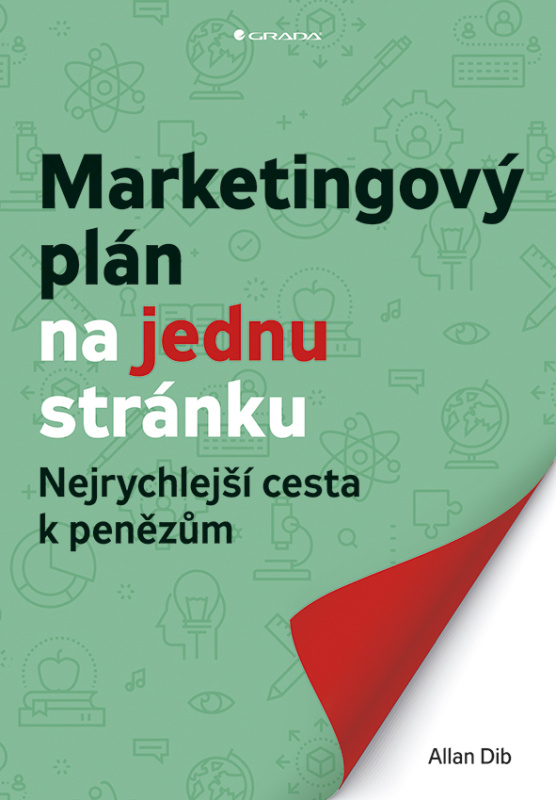 Marketingový plán na jednu stránku (Nejrychlejší cesta k penězům) - kniha z kategorie Marketing