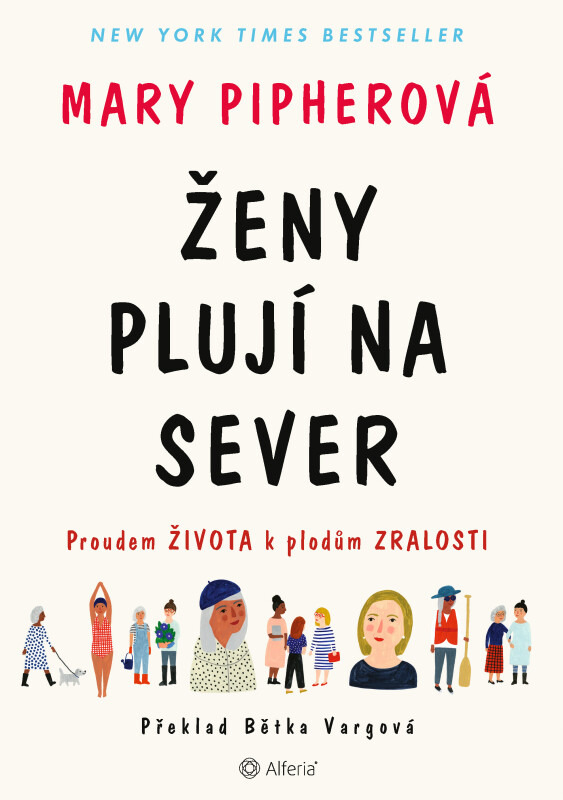 Ženy plují na sever - Mary Pipher - kniha z kategorie Beletrie