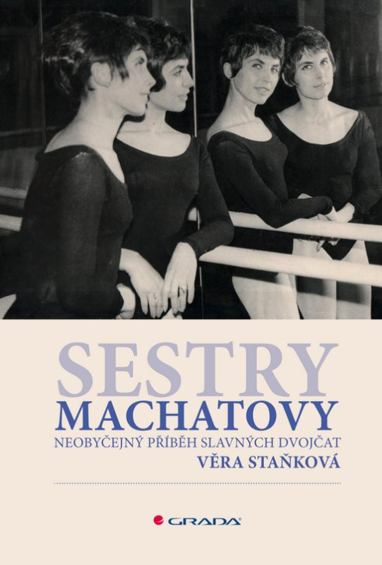 Sestry Machatovy -  Věra Staňková