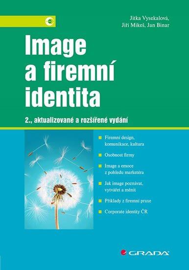 Image a firemní identita - Jitka Vysekalová, Jiří Mikeš