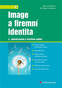 Image a firemní identita - Jitka Vysekalová, Jiří Mikeš