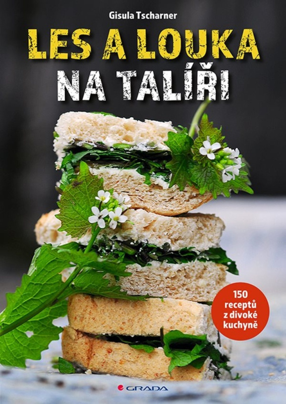 Les a louka na talíři - Ulla Mayer-Raichle, Gisula Tscharner
