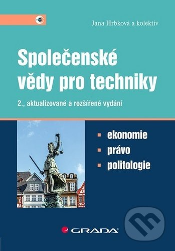 Společenské vědy pro techniky (Ekonomie, právo, politologie) - kniha z kategorie Odborné a naučné