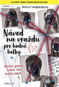 Návod na vraždu pro hodné holky - Holly Jacksonová