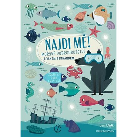 Najdi mě! Mořské dobrodružství - Agnese Baruzziová