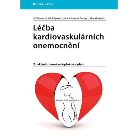 Léčba kardiovaskulárních onemocnění - Jiří Vítovec, kolektiv