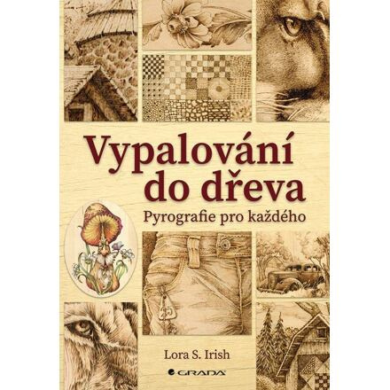 Vypalování do dřeva - Irish S. Lora