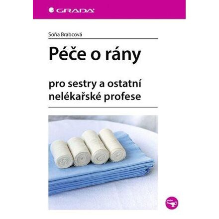Péče o rány - Soňa Brabcová