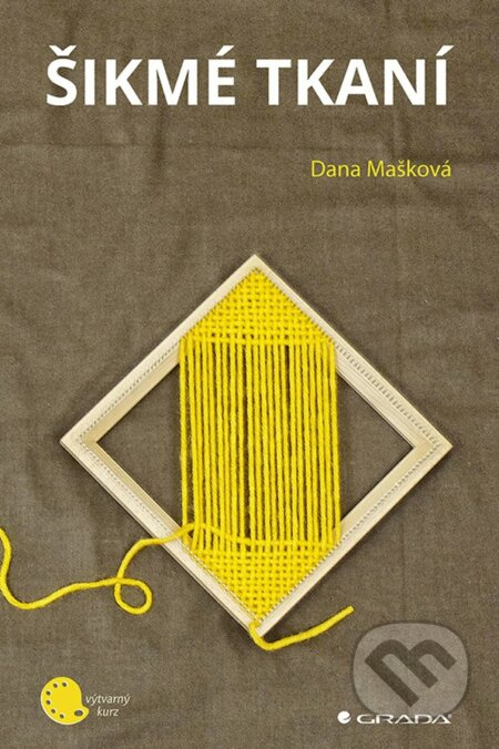 Šikmé tkaní - Dana Mašková