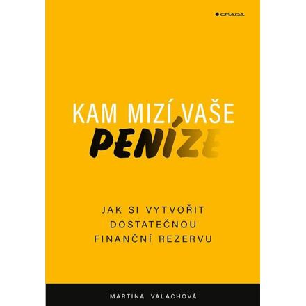 Kam mizí vaše peníze - Martina Valachová