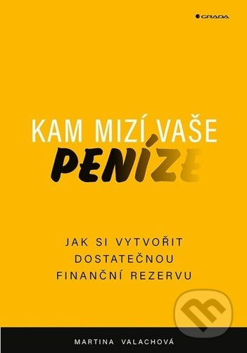 Kam mizí vaše peníze - Martina Valachová