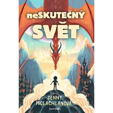 Neskutečný svět - Jenny McLachlanová