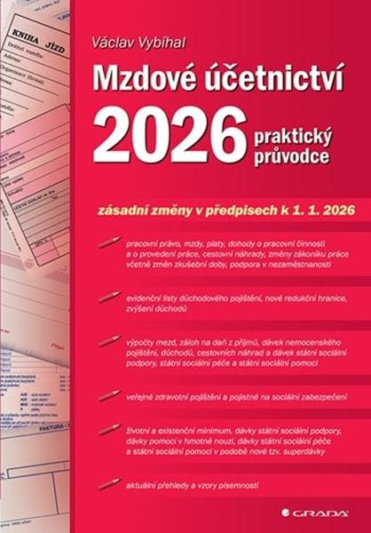 Kniha: Mzdové účetnictví 2026 od Vybíhal Václav