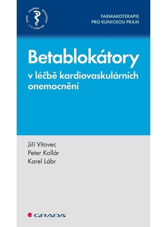 Betablokátory v léčbě kardiovaskulárních onemocnění GRADA Publishing, a. s.