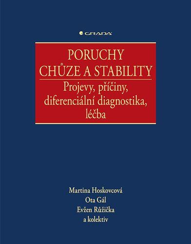 Kniha: Poruchy chůze a stability od Hoskovcová Martina