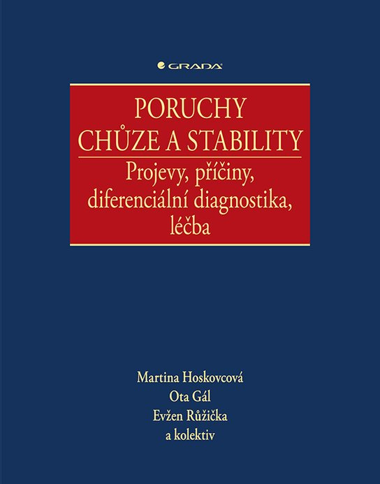 Kniha: Poruchy chůze a stability od Hoskovcová Martina