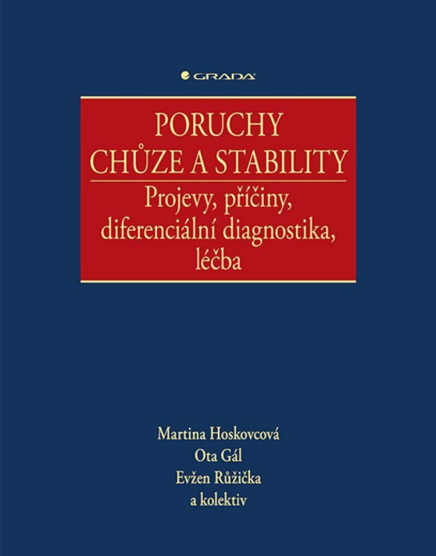 Kniha: Poruchy chůze a stability od Hoskovcová Martina