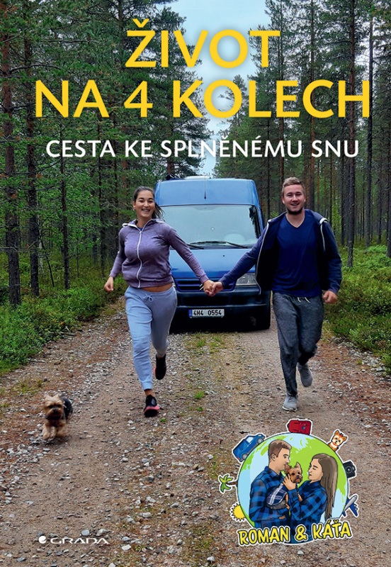 Život na 4 kolech - Roman &amp; Káťa