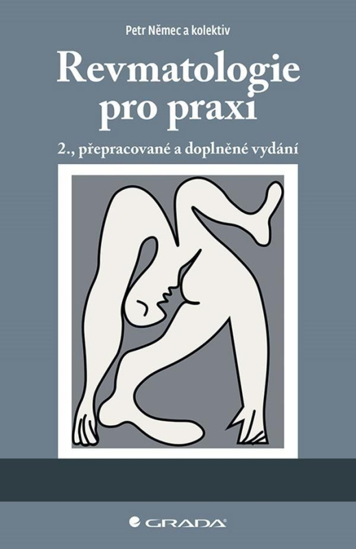 Revmatologie pro praxi - kolektiv, Petr Němec