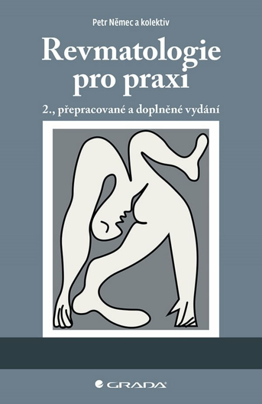 Revmatologie pro praxi - kolektiv, Petr Němec