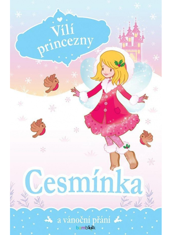 Vílí princezny - Cesmínka a vánoční přání - Poppy Collins