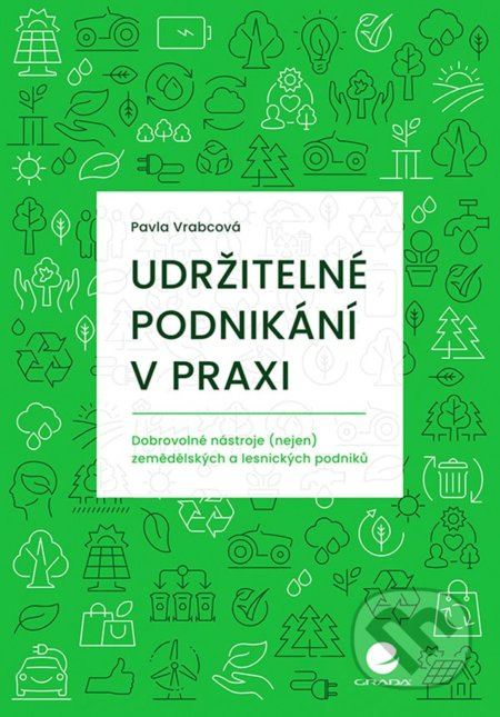 Udržitelné podnikání v praxi - Pavla Vrabcová