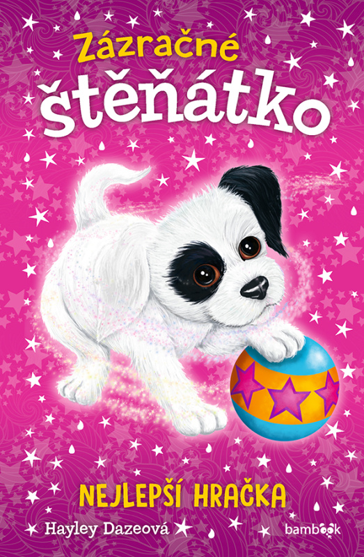 Zázračné štěňátko - Nejlepší hračka - Hayley Dazeová