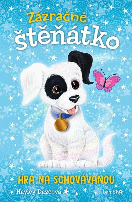 Zázračné štěňátko - Hra na schovávanou - Hayley Dazeová