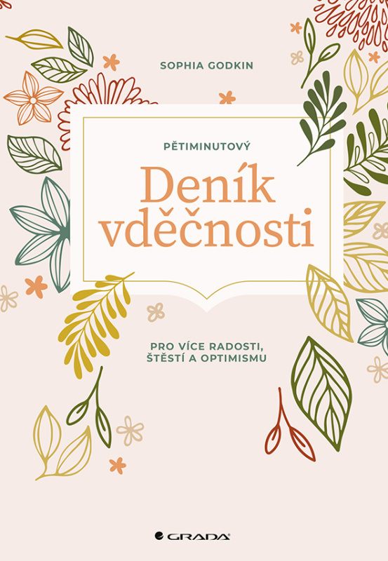 Pětiminutový deník vděčnosti - Sophia Godkin