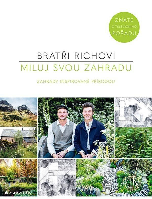 Miluj svou zahradu - Harry Rich, David Rich