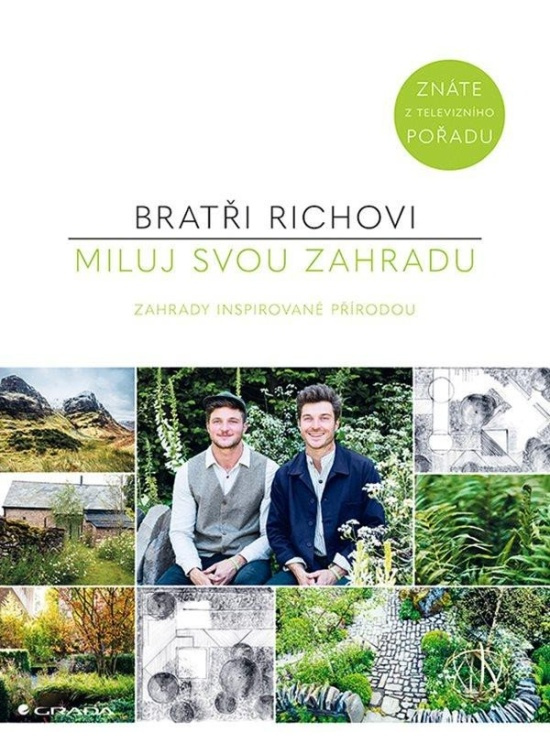Miluj svou zahradu - Harry Rich, David Rich