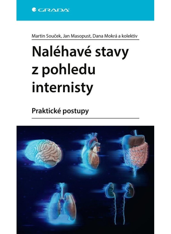 Naléhavé stavy z pohledu internisty - kolektiv, Martin Souček