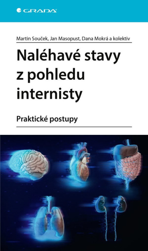 Naléhavé stavy z pohledu internisty - kolektiv, Martin Souček