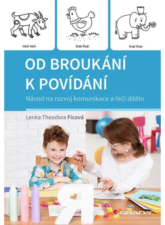 Od broukání k povídání - Lenka Theodora Ficová