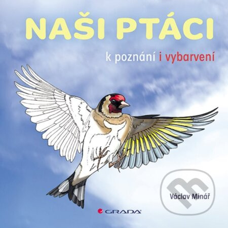 Naši ptáci - Václav Minář - kniha z kategorie Naučné knihy