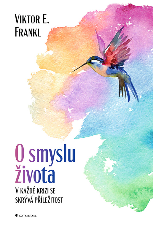 O smyslu života - Viktor E. Frankl