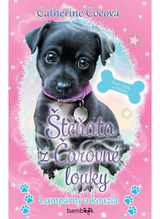 Štěňata z Čarovné louky - Lumpárny a kouzla - Catherine Coeová
