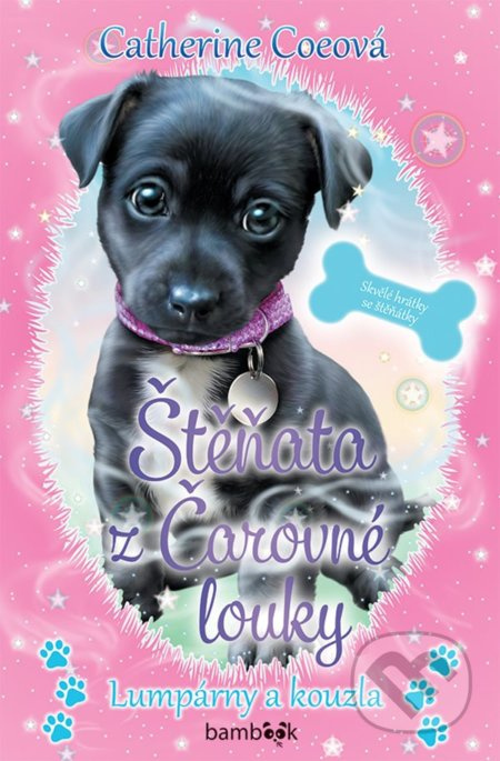 Štěňata z Čarovné louky - Lumpárny a kouzla - Catherine Coeová