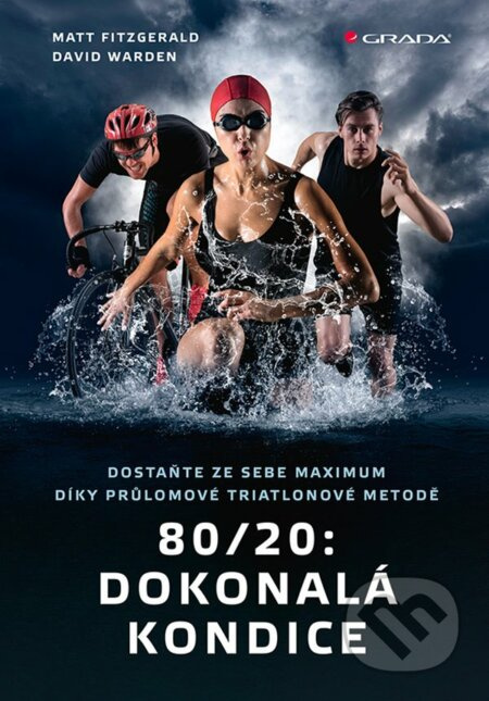 80/20: Dokonalá kondice - Matt Fitzgerald, David Warden