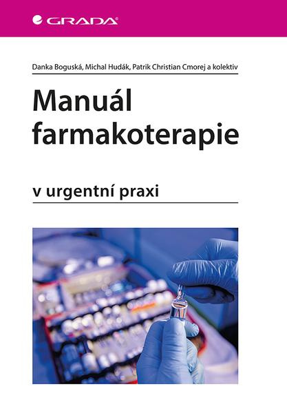 Kniha: Manuál farmakoterapie od Reľovská Martina